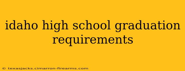 idaho high school graduation requirements