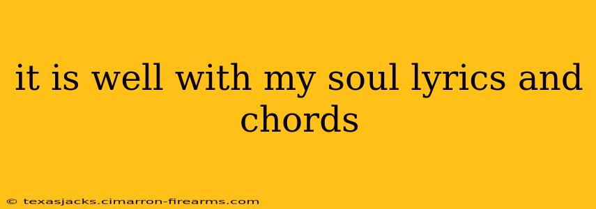 it is well with my soul lyrics and chords