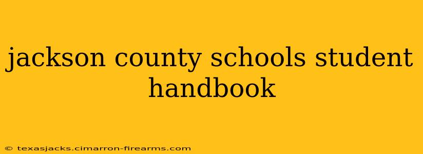 jackson county schools student handbook