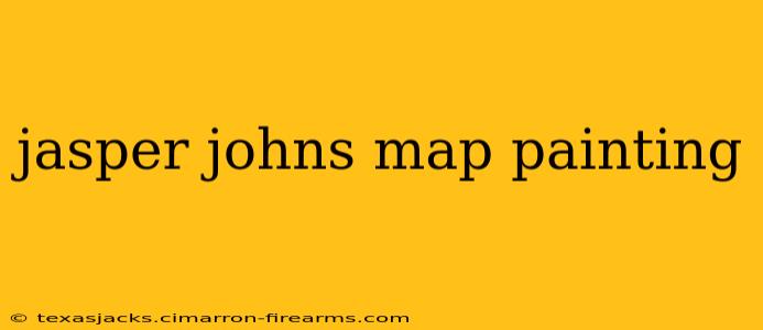 jasper johns map painting