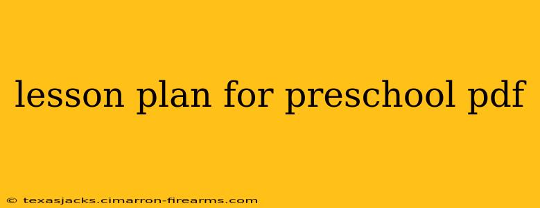 lesson plan for preschool pdf