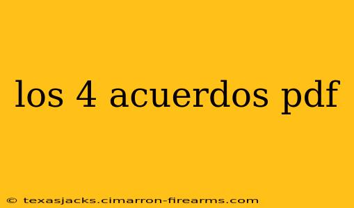 los 4 acuerdos pdf