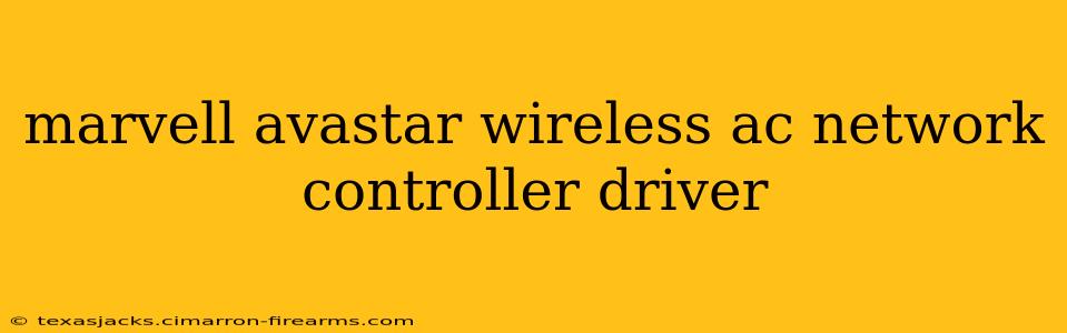 marvell avastar wireless ac network controller driver