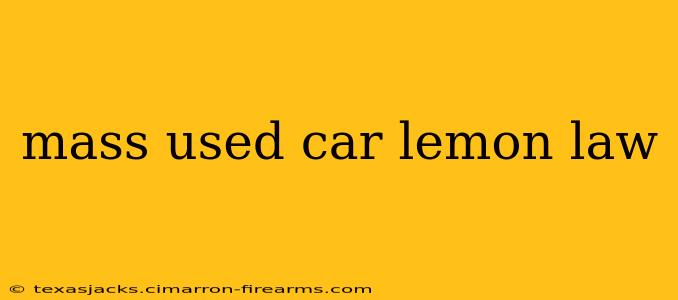 mass used car lemon law