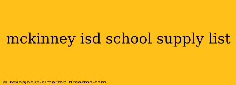 mckinney isd school supply list