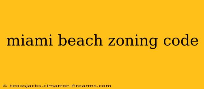 miami beach zoning code