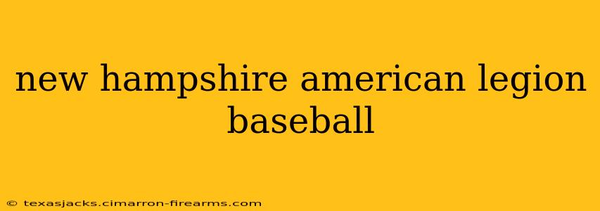 new hampshire american legion baseball