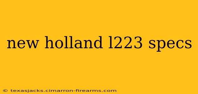 new holland l223 specs