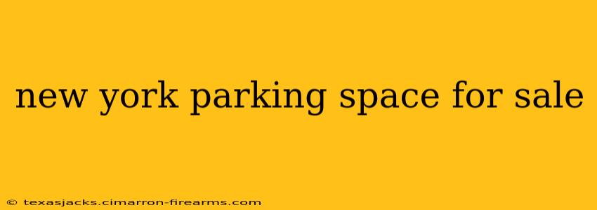 new york parking space for sale