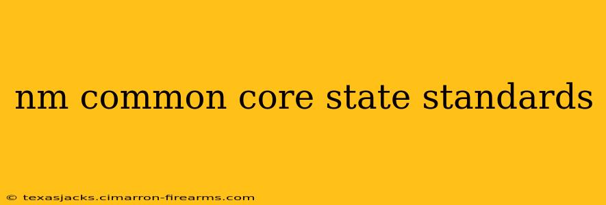 nm common core state standards