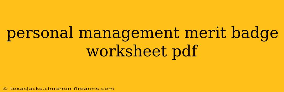 personal management merit badge worksheet pdf