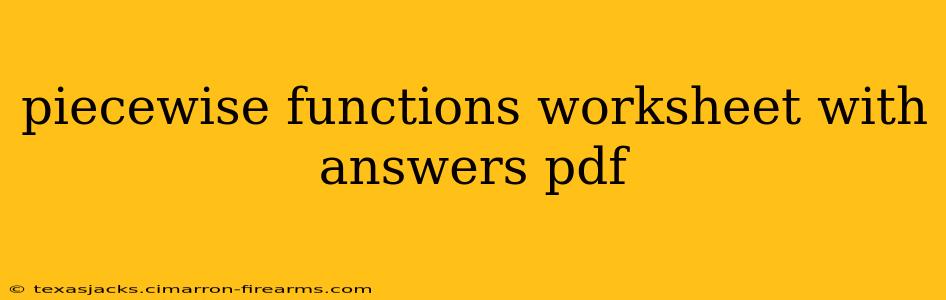 piecewise functions worksheet with answers pdf