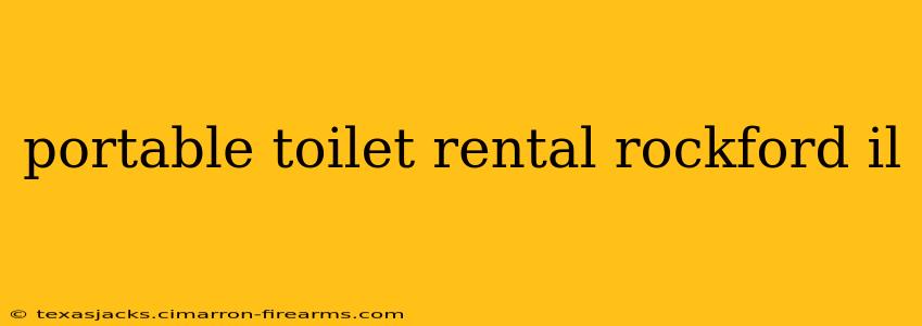 portable toilet rental rockford il