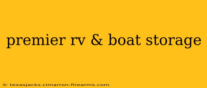 premier rv & boat storage