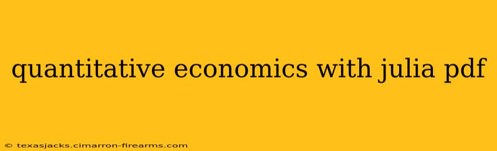 quantitative economics with julia pdf