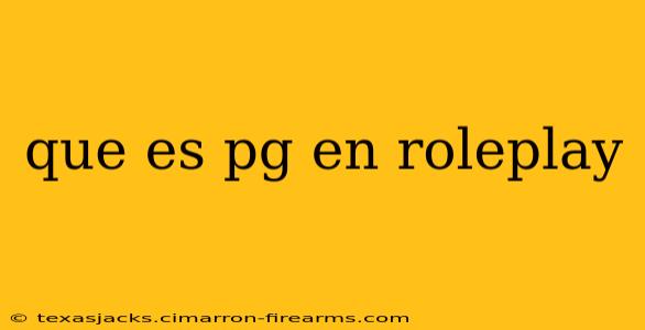 que es pg en roleplay