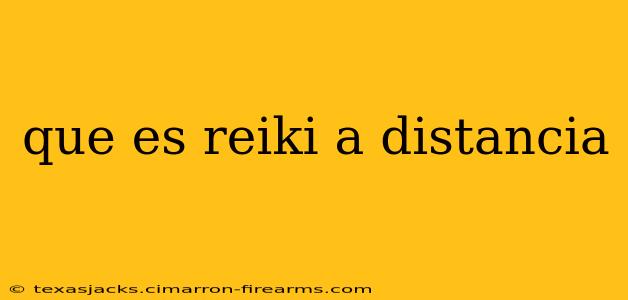 que es reiki a distancia