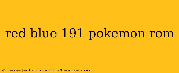 red blue 191 pokemon rom