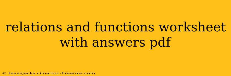 relations and functions worksheet with answers pdf