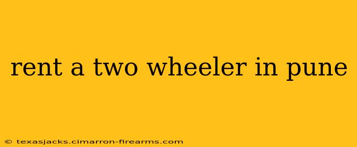 rent a two wheeler in pune