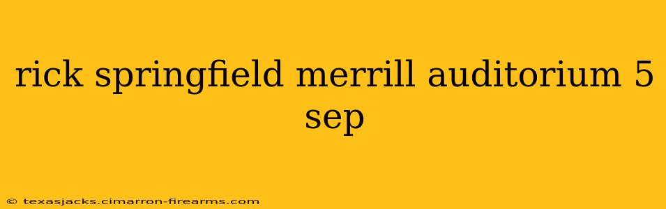 rick springfield merrill auditorium 5 sep