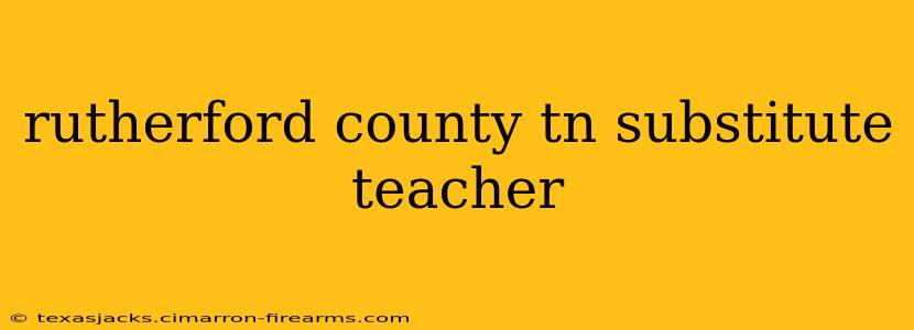 rutherford county tn substitute teacher