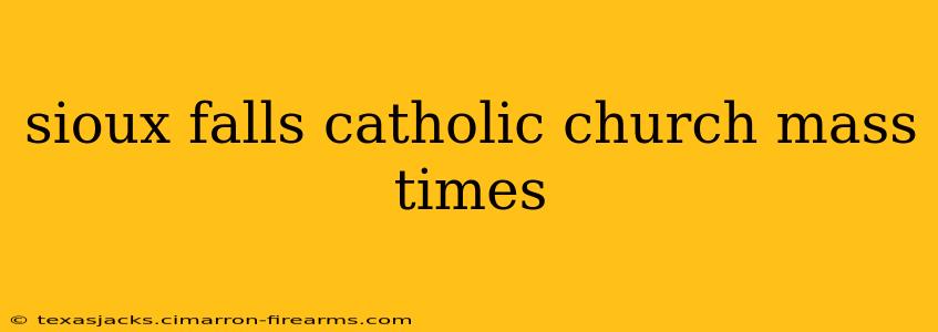 sioux falls catholic church mass times