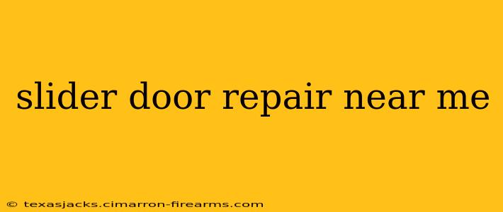 slider door repair near me