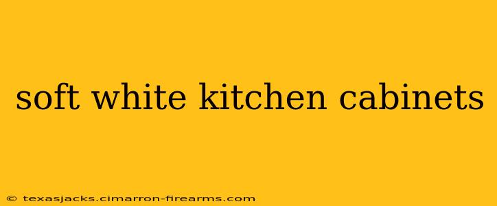 soft white kitchen cabinets