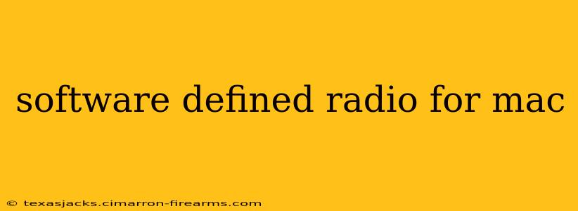 software defined radio for mac