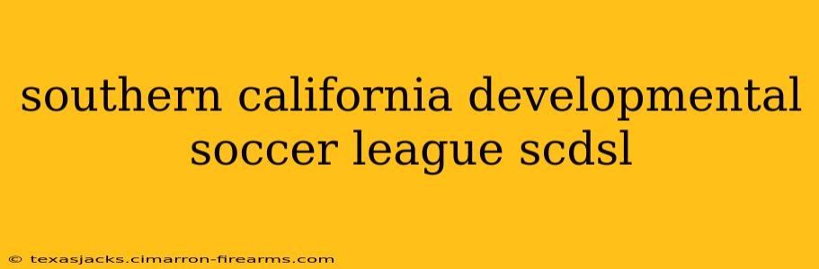 southern california developmental soccer league scdsl