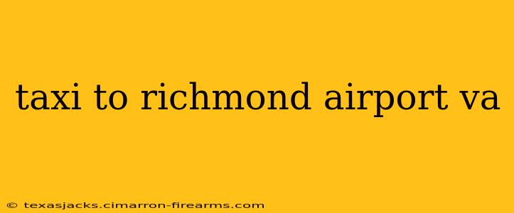 taxi to richmond airport va