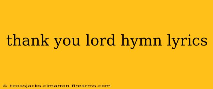 thank you lord hymn lyrics