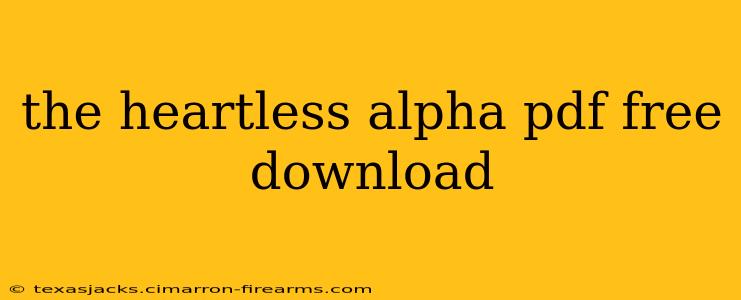 the heartless alpha pdf free download