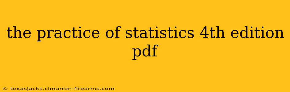 the practice of statistics 4th edition pdf