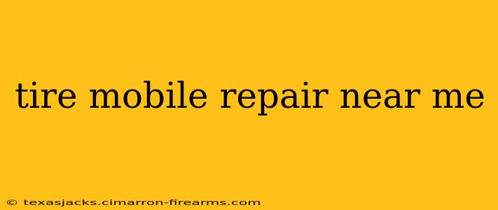 tire mobile repair near me