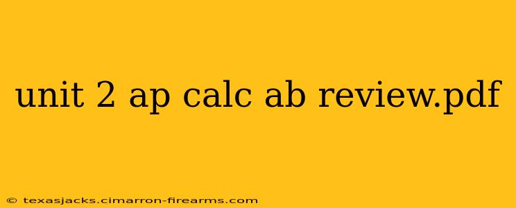 unit 2 ap calc ab review.pdf