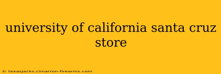 university of california santa cruz store