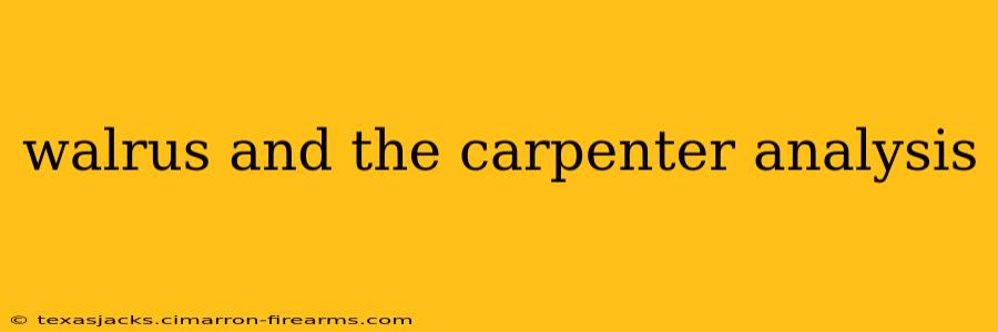 walrus and the carpenter analysis