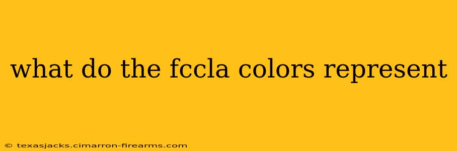 what do the fccla colors represent