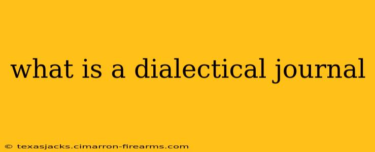 what is a dialectical journal