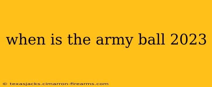 when is the army ball 2023