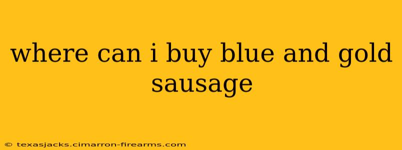 where can i buy blue and gold sausage