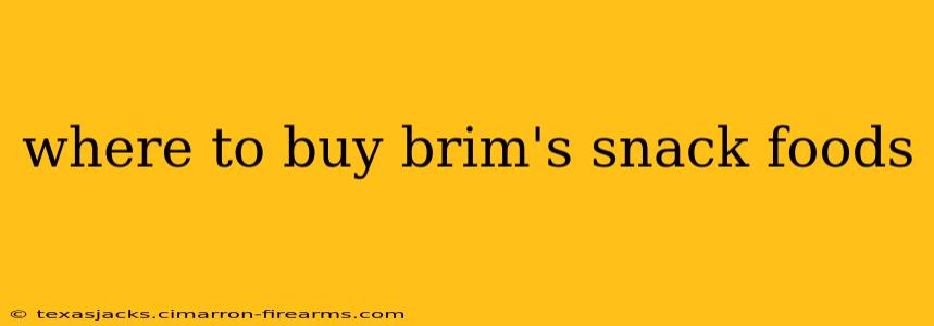 where to buy brim's snack foods