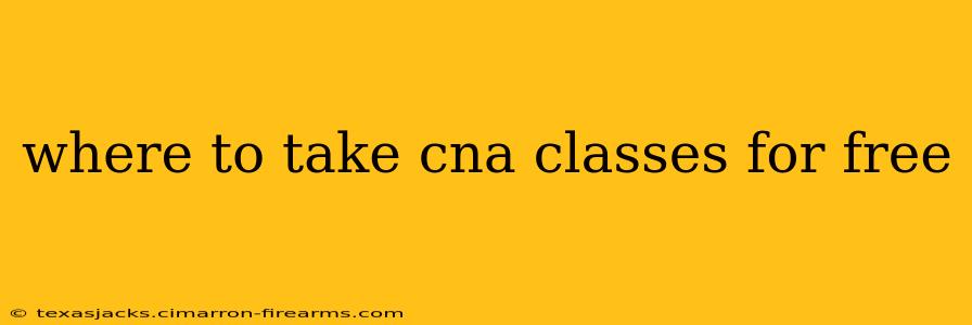 where to take cna classes for free