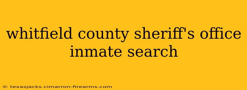 whitfield county sheriff's office inmate search