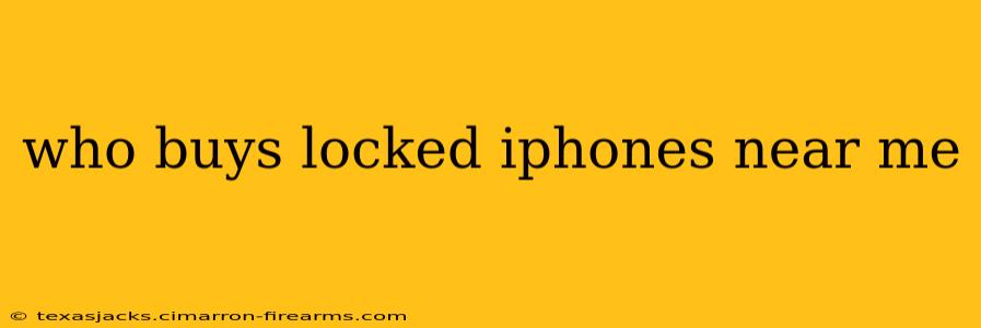 who buys locked iphones near me